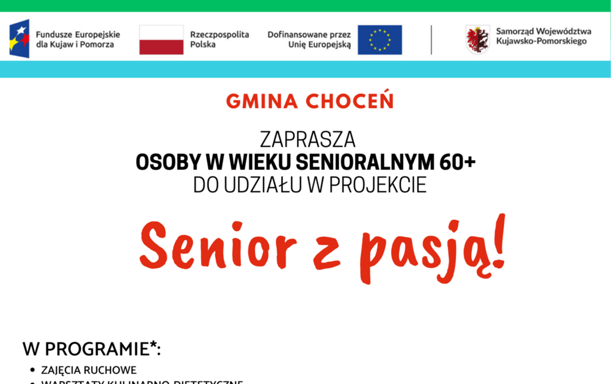 Zdjęcie do GMINA CHOCEŃ realizuje projekt doﬁnansowany z Funduszy Europejskich pt. &bdquo;Senior z pasją!&rdquo;