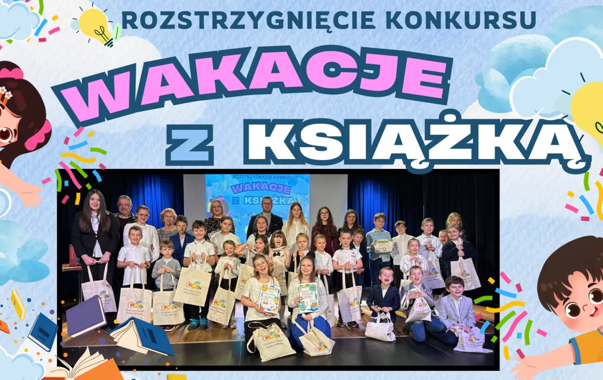 Zdjęcie do &bdquo;Wakacje z książką 2025&rdquo; &ndash; rozstrzygnięcie konkursu w Choceńskim Centrum Kultury-Biblioteka  !