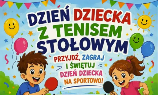 Zdjęcie do Dzień dziecka z tenisem stołowym