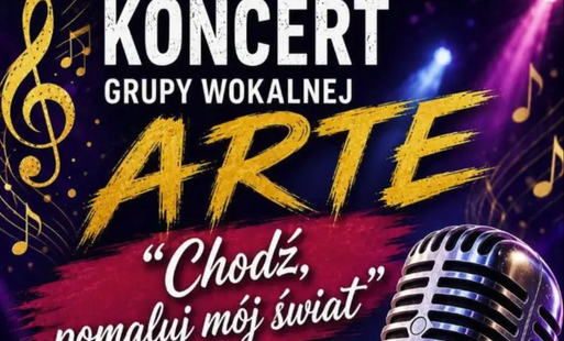 Zdjęcie do Koncert Grupy Wokalnej Arte
