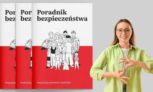 Zdjęcie do Poradnik bezpieczeństwa dostępny w Polskim Języku Migowym (PJM)