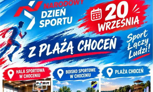Zdjęcie do Narodowy dzień sportu z plażą Choceń