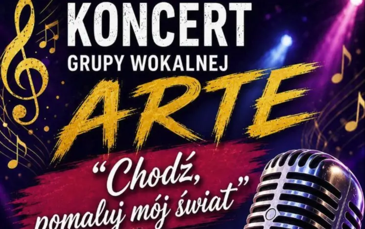 Zdjęcie do Koncert Grupy Wokalnej Arte